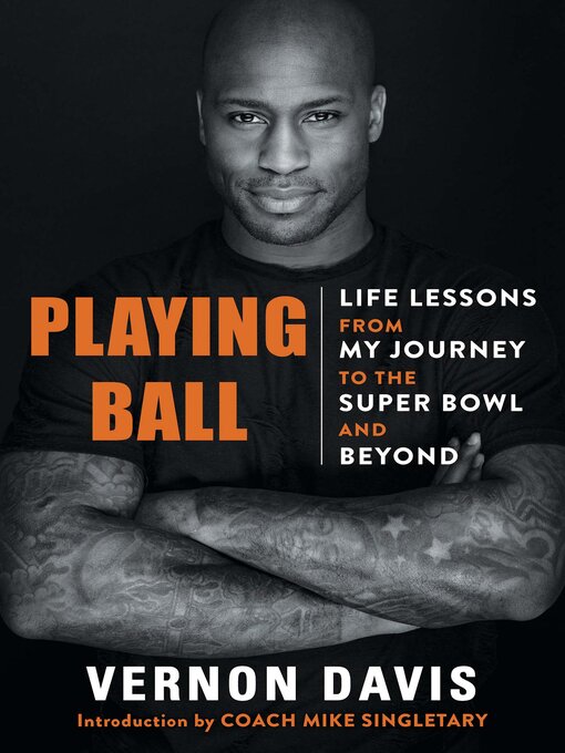 Title details for Playing Ball by Vernon Davis - Available